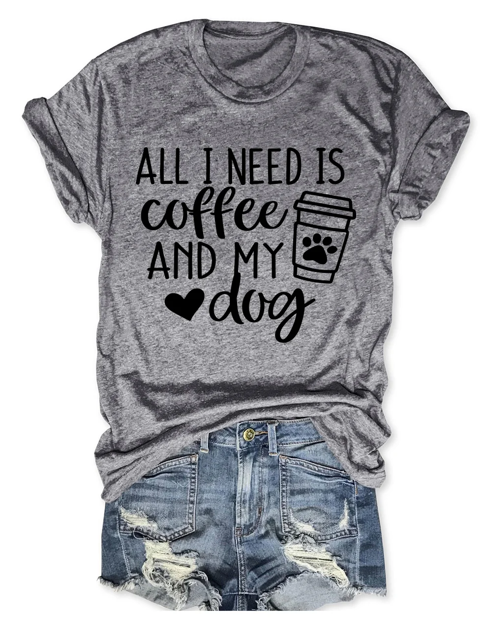 All I Need Is Coffee And My Dog T-Shirt