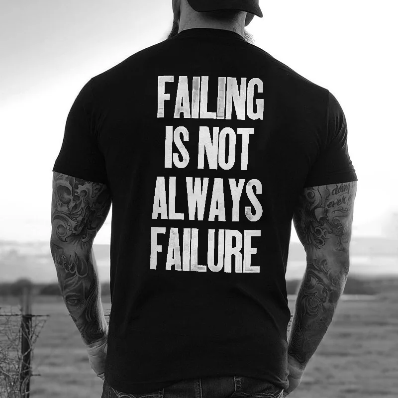 Livereid Failing Is Not Always Failure T-shirt - Livereid