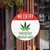 NO ENTRY&ldquo;UNLESS YOU BROUGHT WEED&rdquo; - Round Metal Tin Signs(12*12Inch)