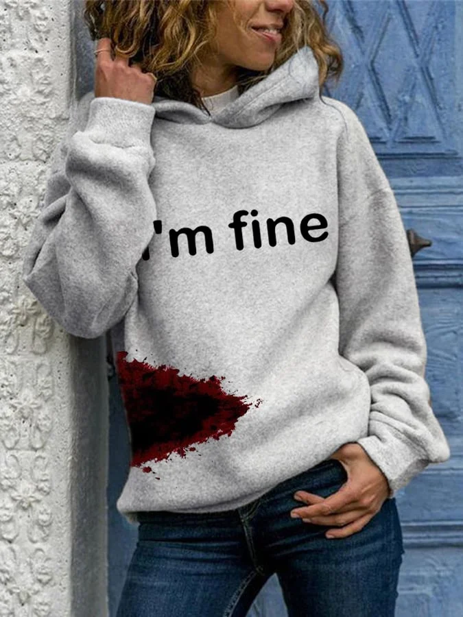 Women's Halloween Funny I'M FINE Bloodstained Print Hoodie