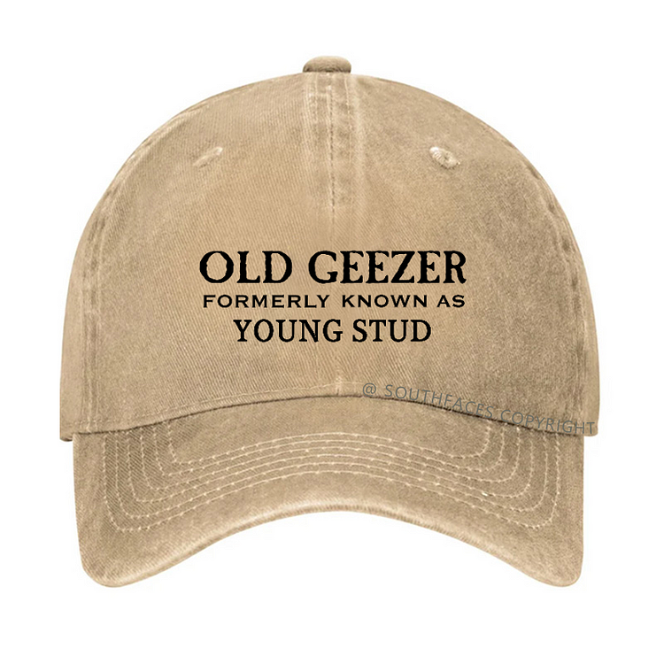 Old Geezer Formerly Known As Young Stud Hat