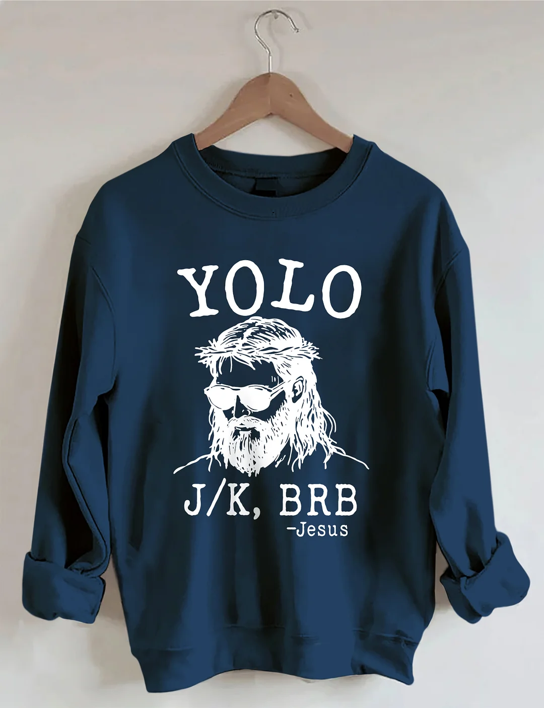 YOLO Jesus Sweatshirt