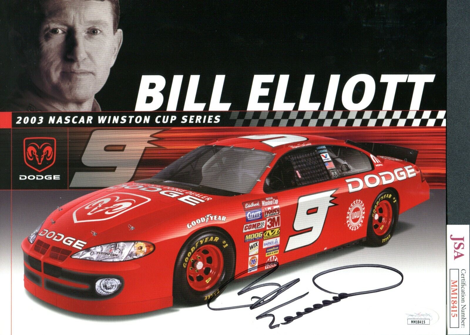 JSA Bill Elliott Autographed Signed 8.5x11 Photo Poster painting 2003 Nascar Winston Cup TRB 606