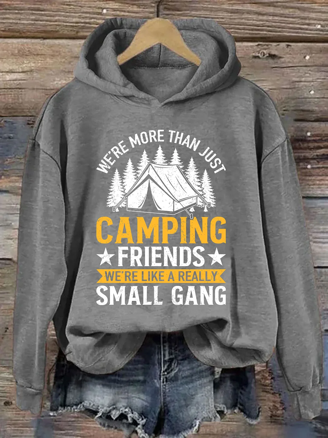 We're Like A Really Small Gang Camping Hoodie