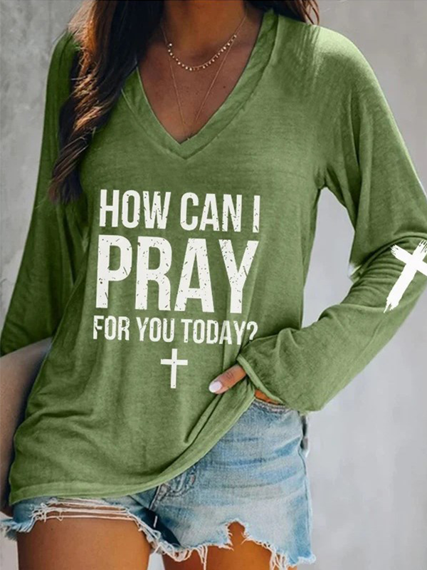 Comstylish Women's How Can I Pray For You Today V Neck T Shirt
