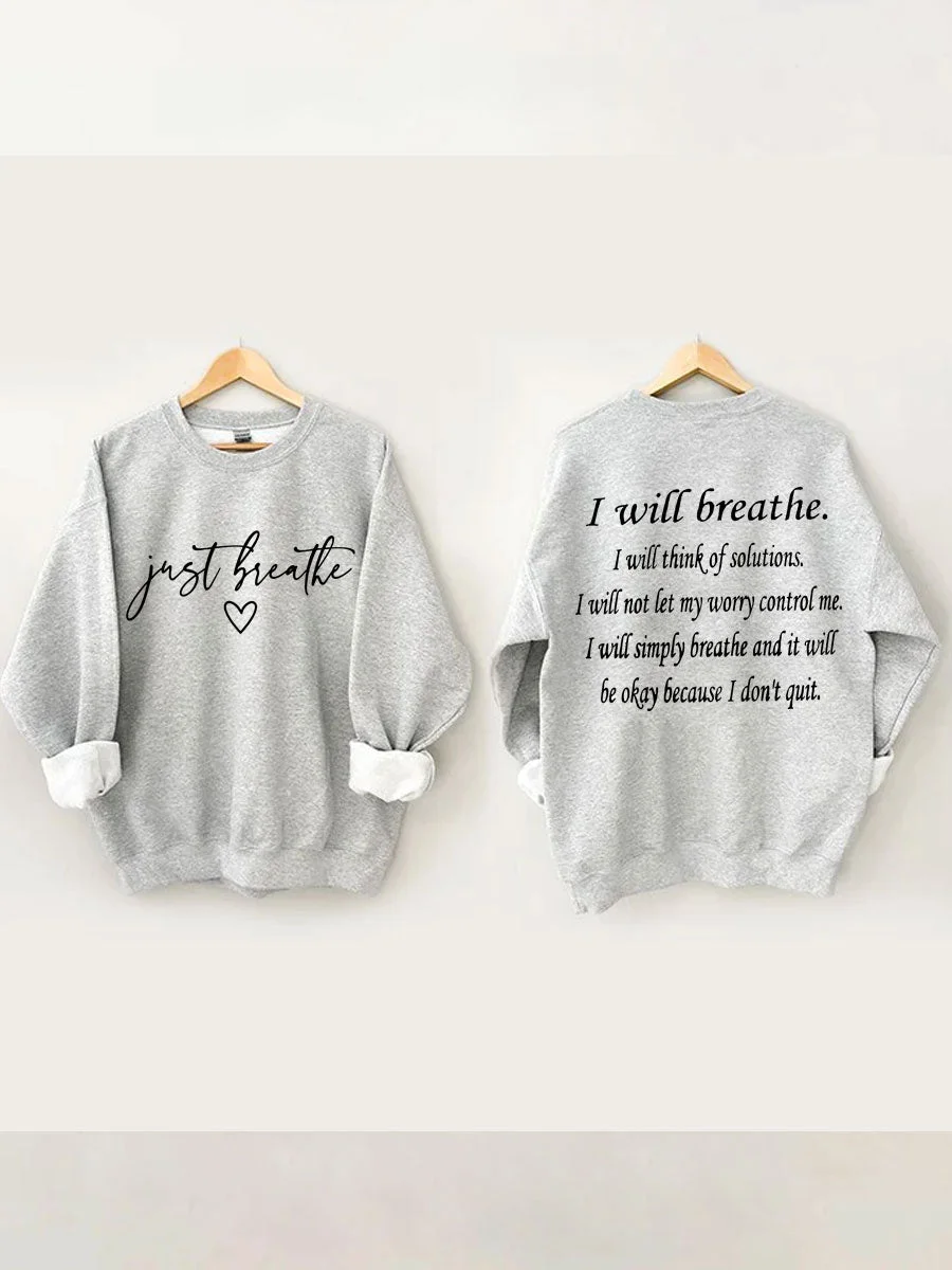 Just Breathe Sweatshirt