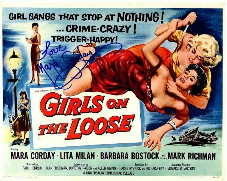 Mara corday signed autographed girls on the loose vera parkinson 8x10 Photo Poster painting