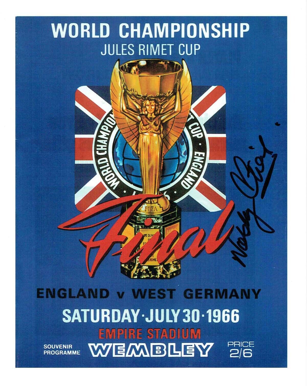 Nobby STILES World Cup 1966 Final Programme Autograph Signed Photo Poster painting AFTAL RD COA