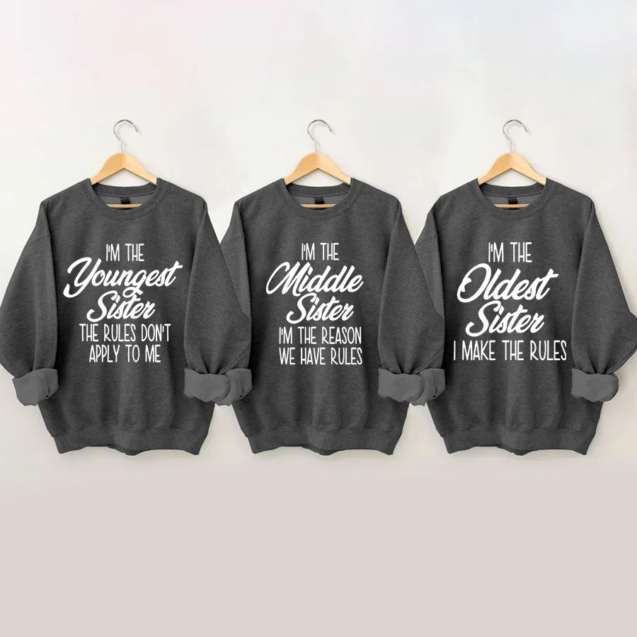Oldest, Middle, And Youngest Sweatshirt