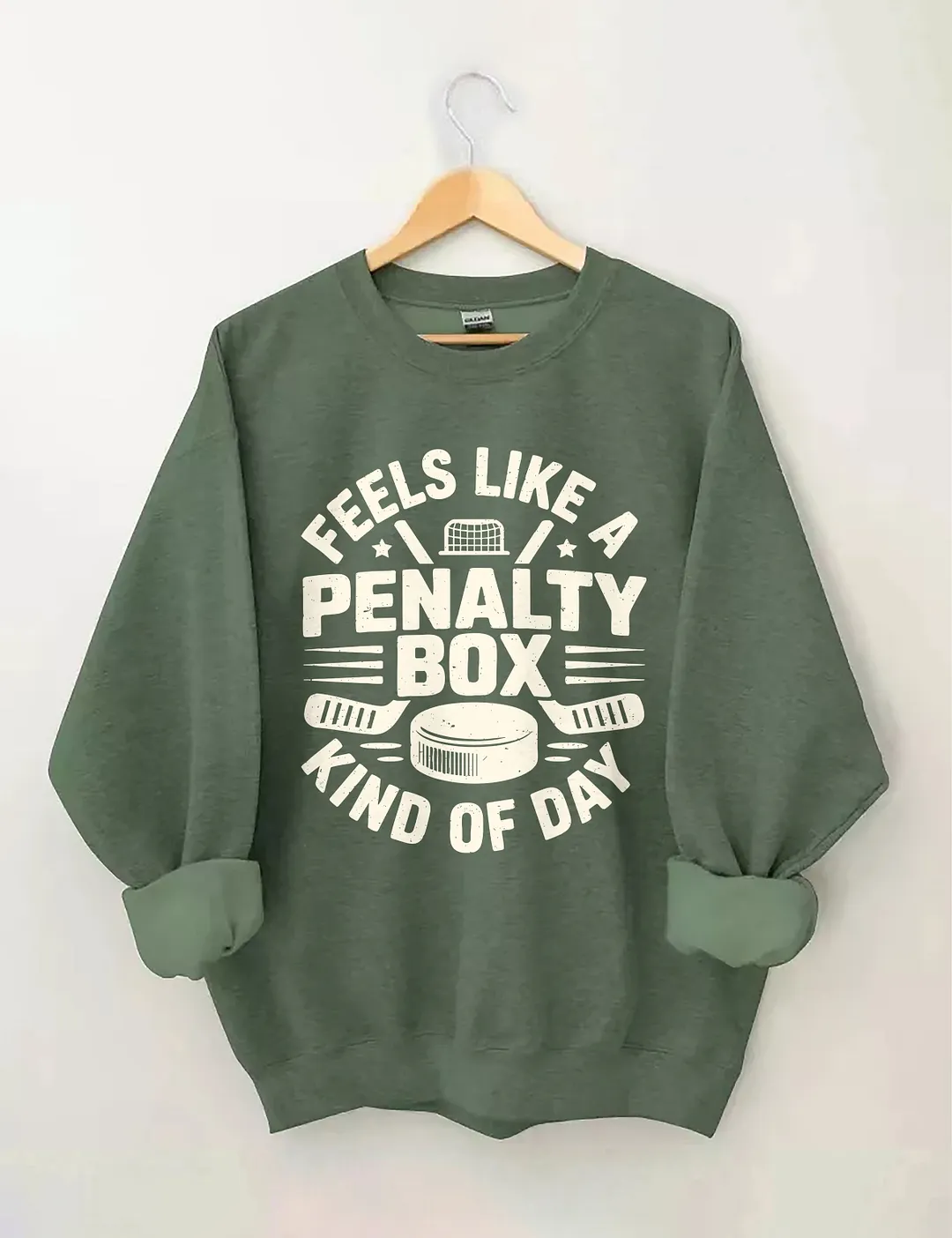 Feels Like A Penalty Box Kind Of Day Sweatshirt