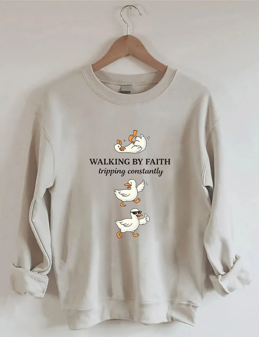 Walking By Faith Tripping Constantly Sweatshirt