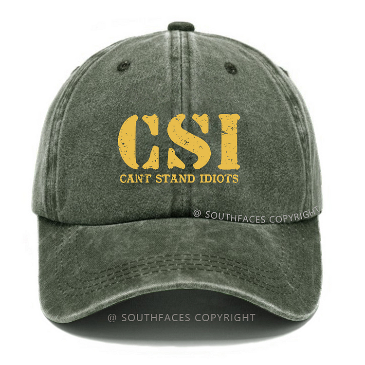 Csi Can't Stand Idiots Hat