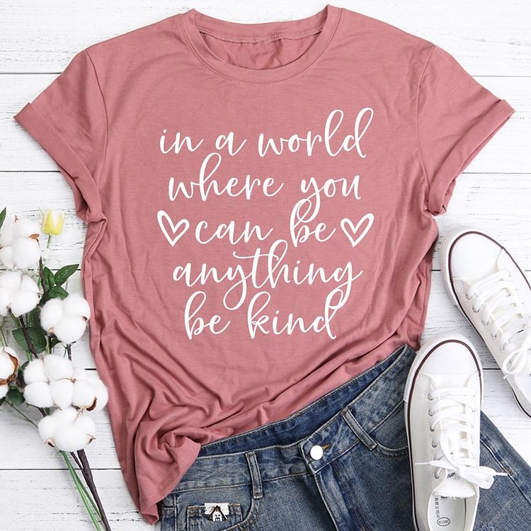 ANB - In a world where you can be anything Teacher life Book Lovers Tee -06642