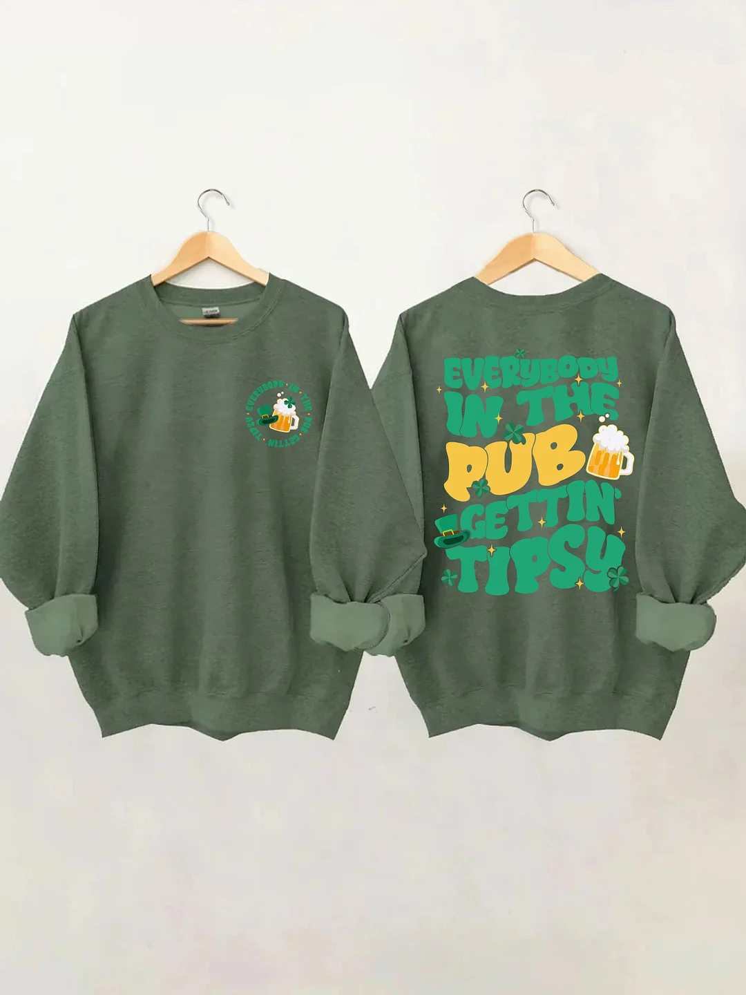 Everybody In The Pub Gettin' Tipsy Sweatshirt