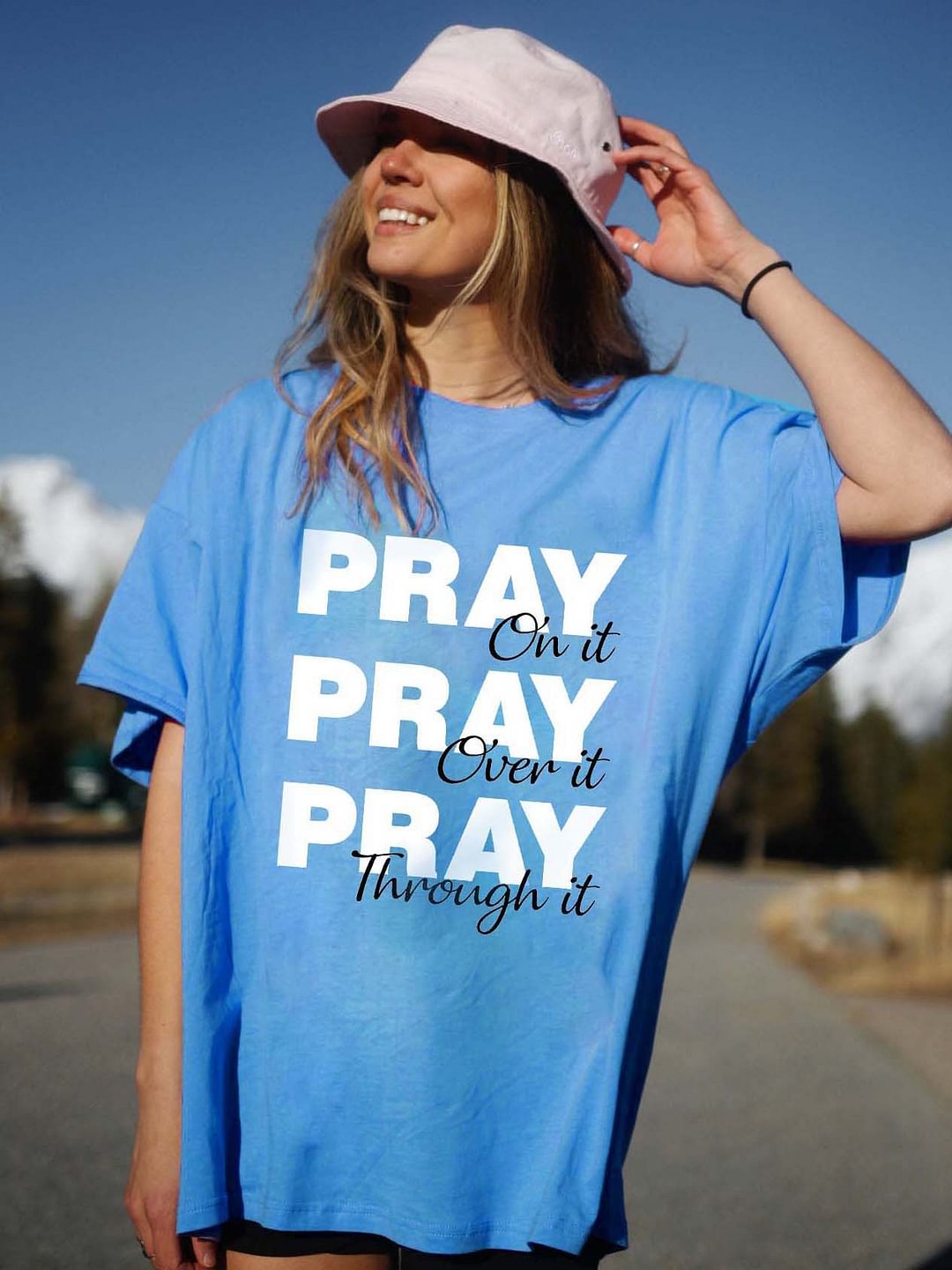 Women's Pray On It Pray Over It Pray Through It Oversized Cotton T-Shirt