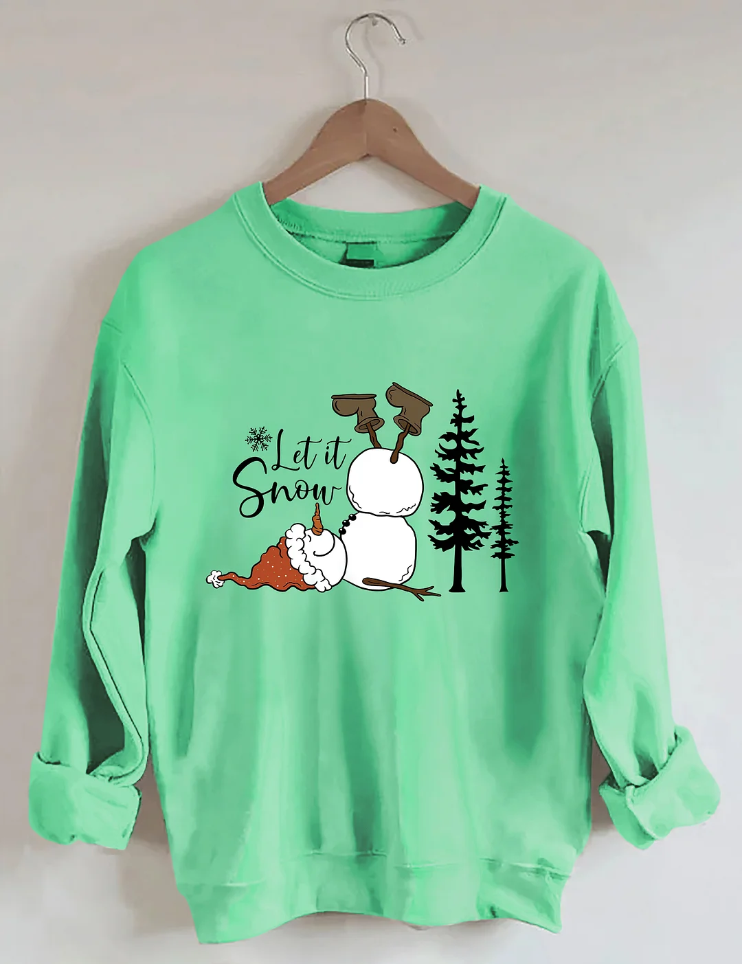 Let It Snow Sweatshirt