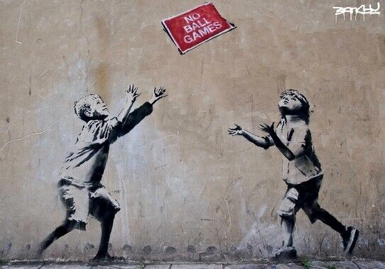 BANKSY GRAFFITI ART - NO BALL GAMES - HIGH GLOSS Photo Poster painting POSTER  POST