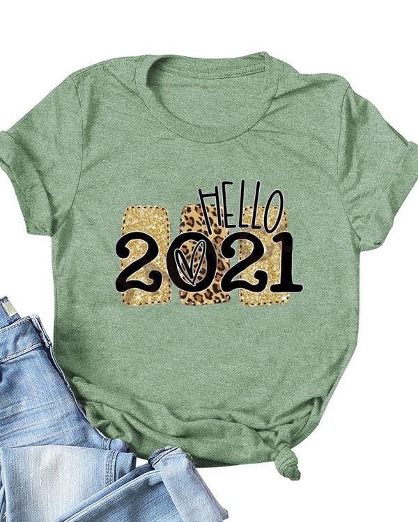 Hello 2021 Print Daily T-shirts For Women - Chicaggo