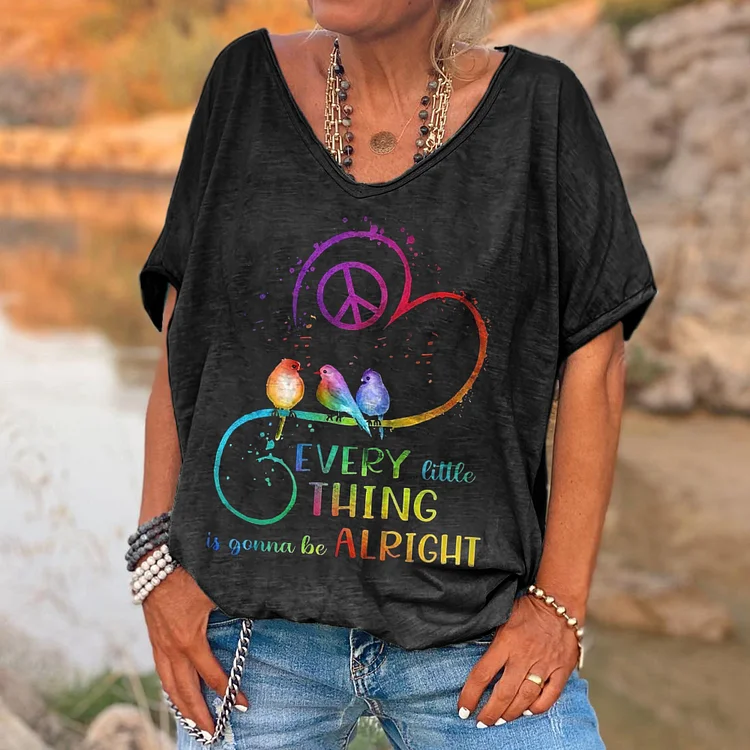 Evert Little Thing Is Gonna Be Alright Printed Women's T-shirt