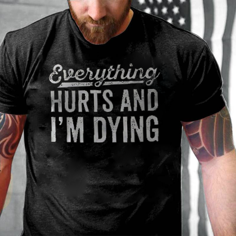 I'M Dying Print Men'S Short Sleeve T-Shirt ctolen