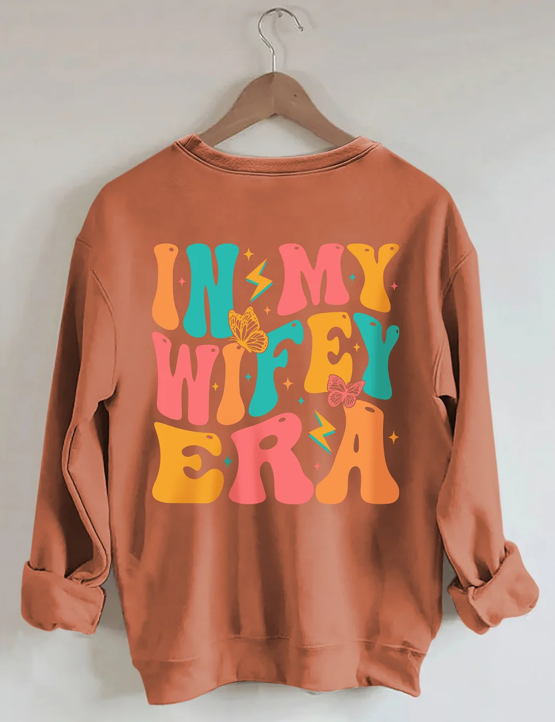 In My Wifey Era Sweatshirt