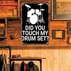 Avez vous touch&eacute; ma batterie - Panneaux en &eacute;tain m&eacute;tallique(20*30cm/30*40cm) - Musique