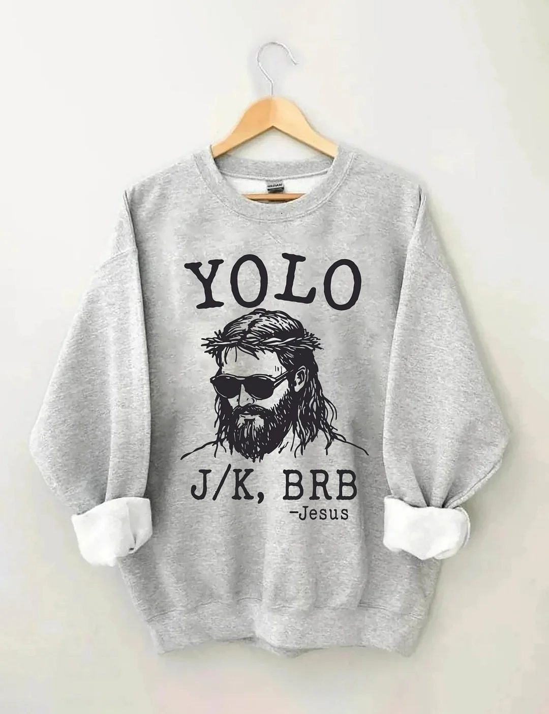 YOLO Jesus Sweatshirt