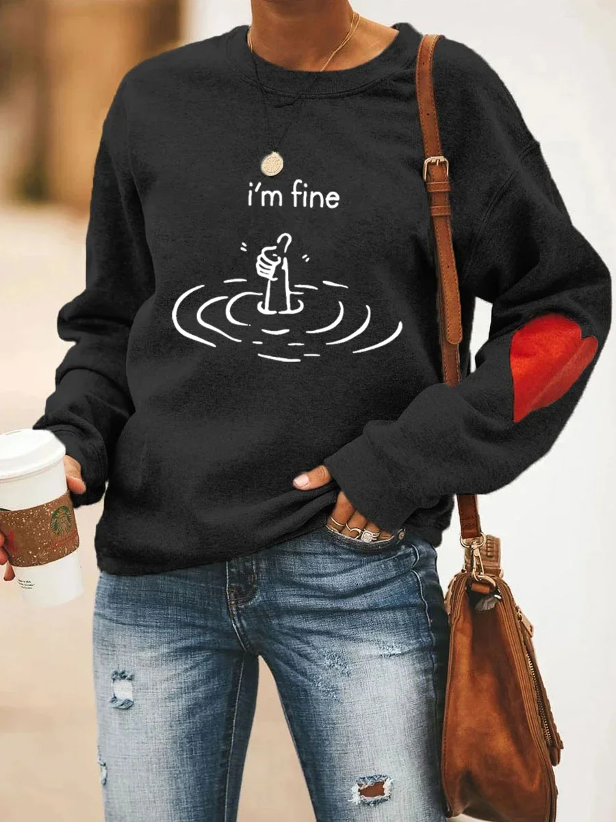 I'm Fine Heart Sweatshirt