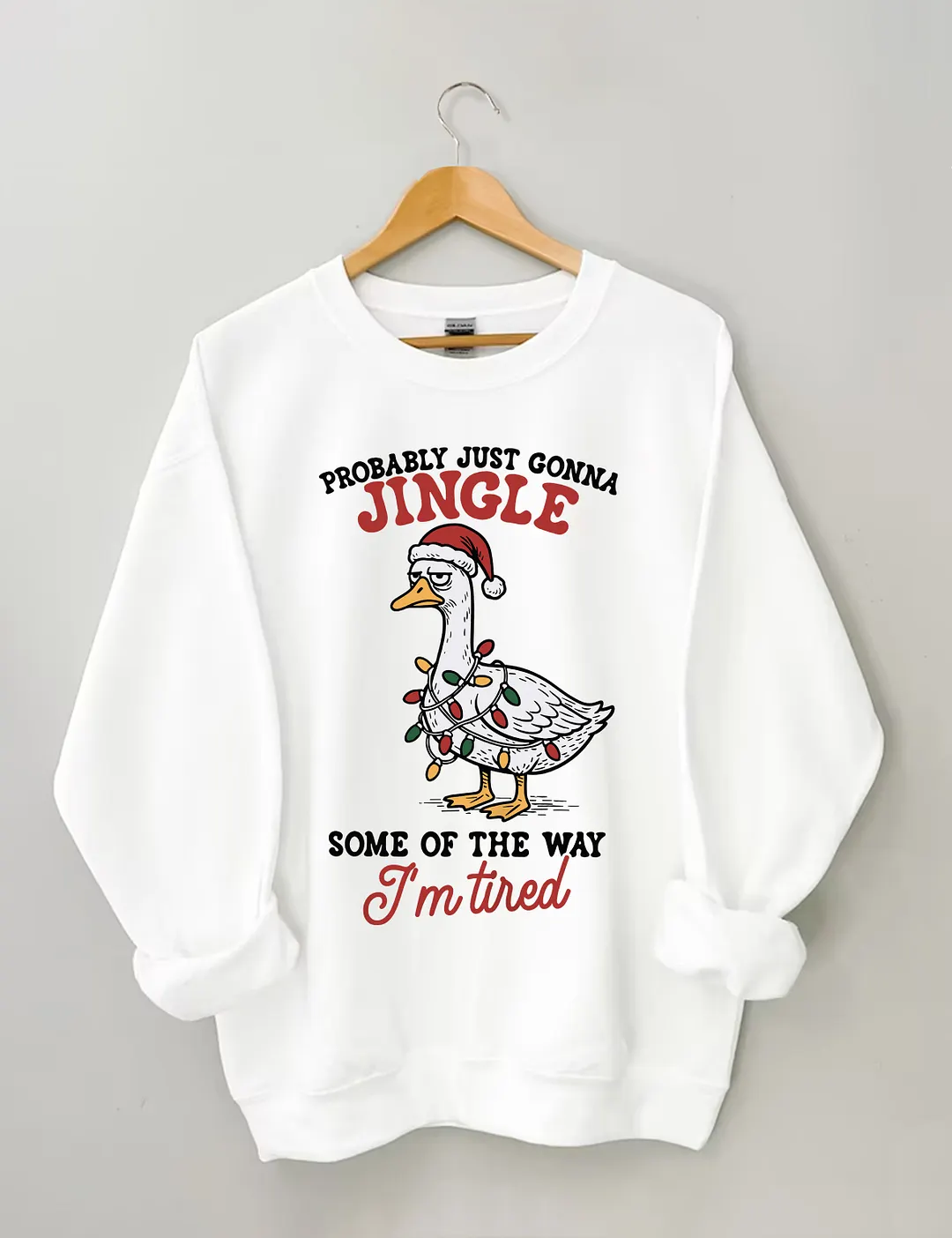 Funny Sarcastic Christmas Goose Sweatshirt