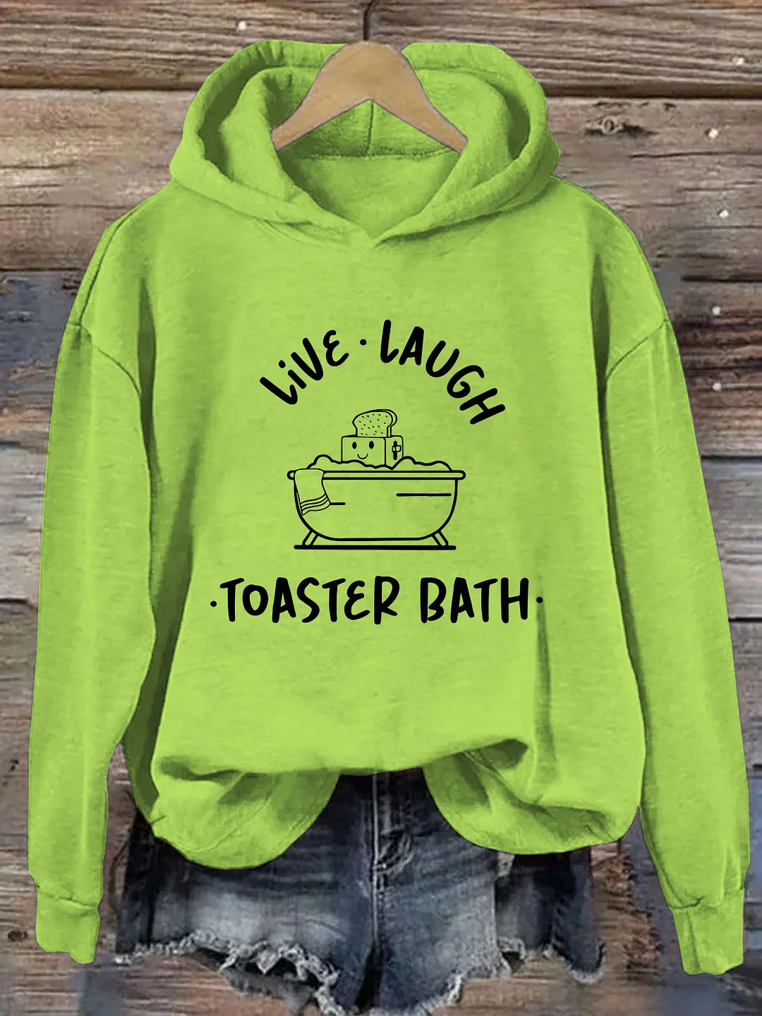 Live laugh Hoodie