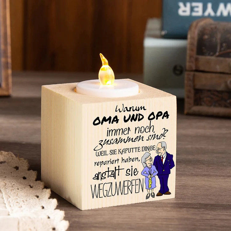 Kettenmachen Holz Kompliment Kerzenhalter 1 bedruckte Seite-Warum OMA UND OPA immer noch zusammen sind-Geschenk für Großmutter und Großvater