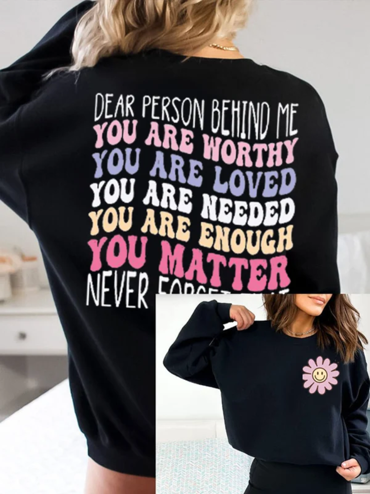 Women's Dear Person Behind Me Sweatshirt