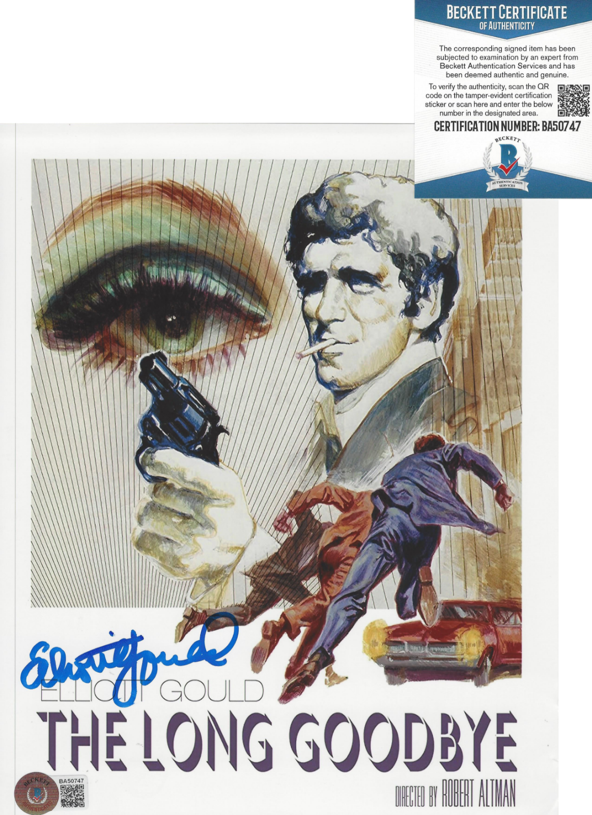 ELLIOTT GOULD SIGNED 'THE LONG GOODBYE' 8x10 MOVIE Photo Poster painting ACTOR C BECKETT COA BAS