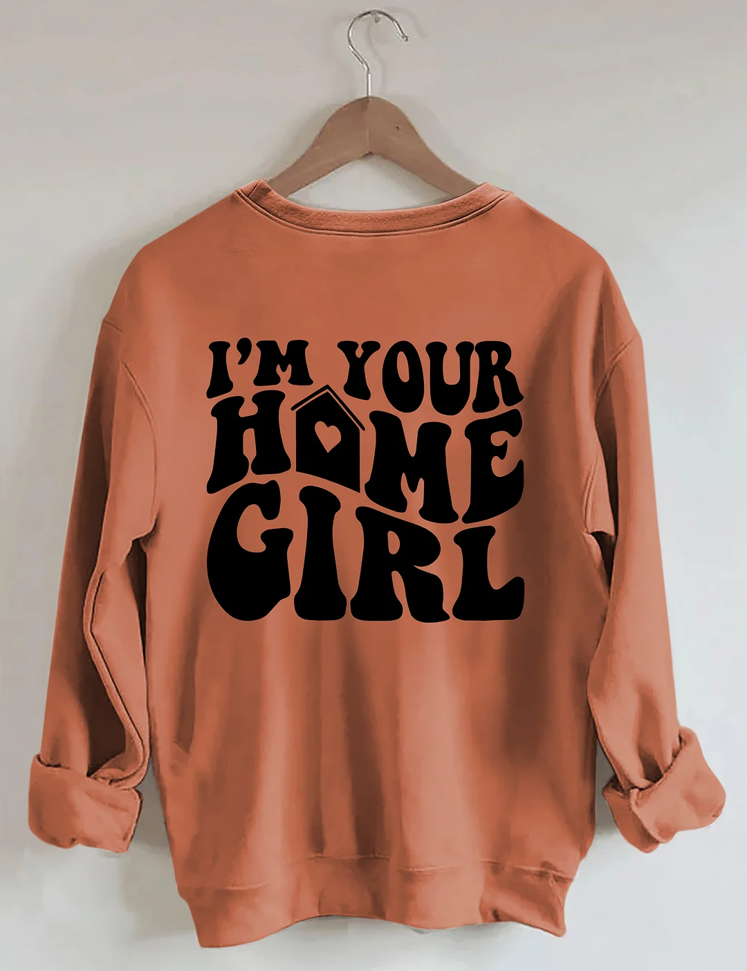 I'm Your Home Girl Realtor Sweatshirt