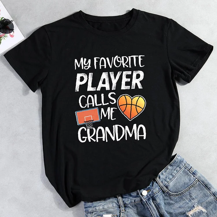 My Favorite Player Calls Me Grandma Round Neck T-shirt-Annaletters