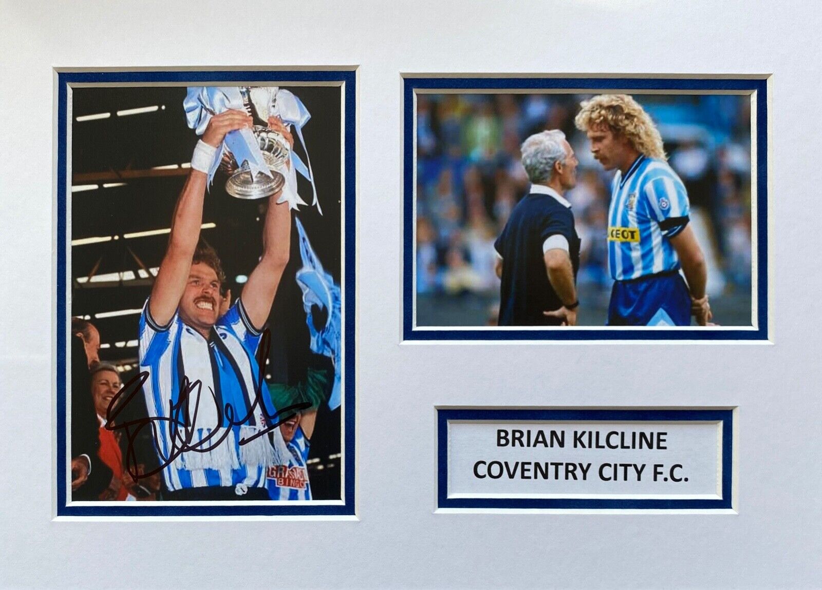 BRIAN KILCLINE HAND SIGNED A4 Photo Poster painting MOUNT DISPLAY COVENTRY CITY AUTOGRAPH 1