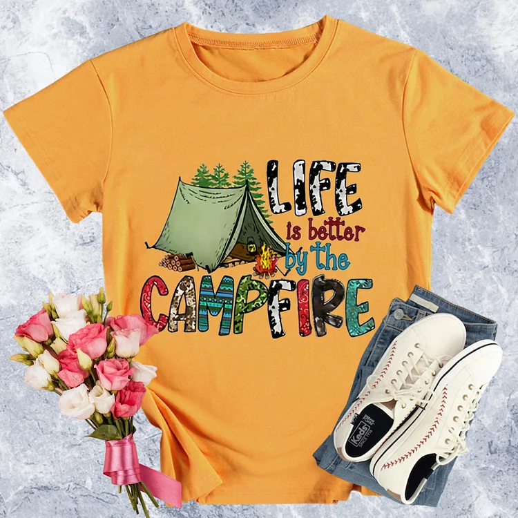 Life Is Better By The Campfire Round Neck T-shirt