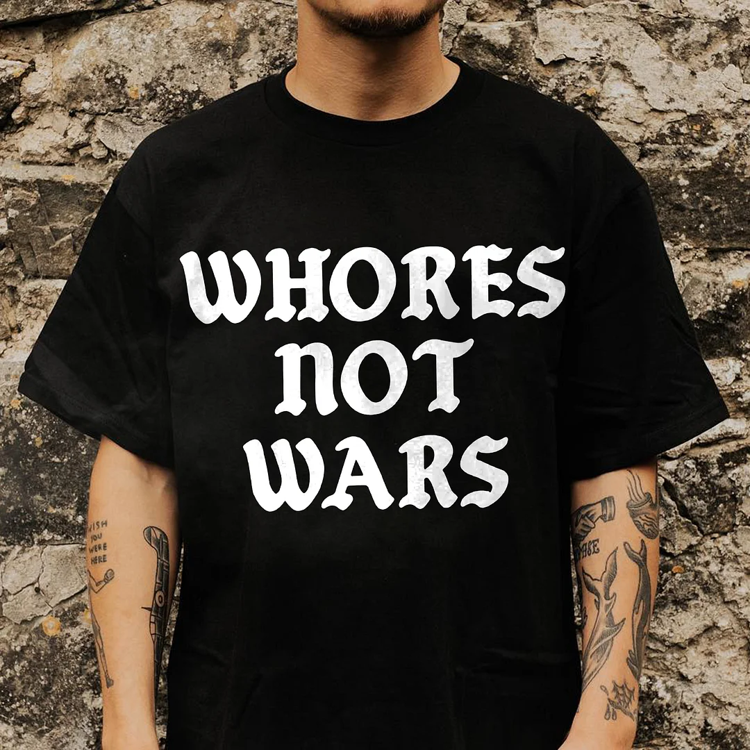 Whores Not Wars Printed Men's T-shirt -  