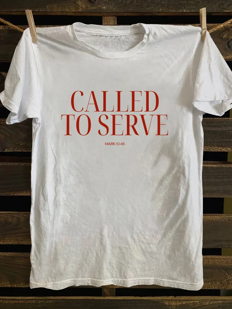 Called To Serve T-shirt
