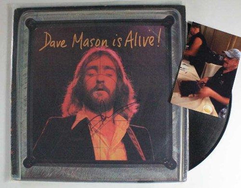 Dave Mason Signed Autographed Dave Mason Is Alive!