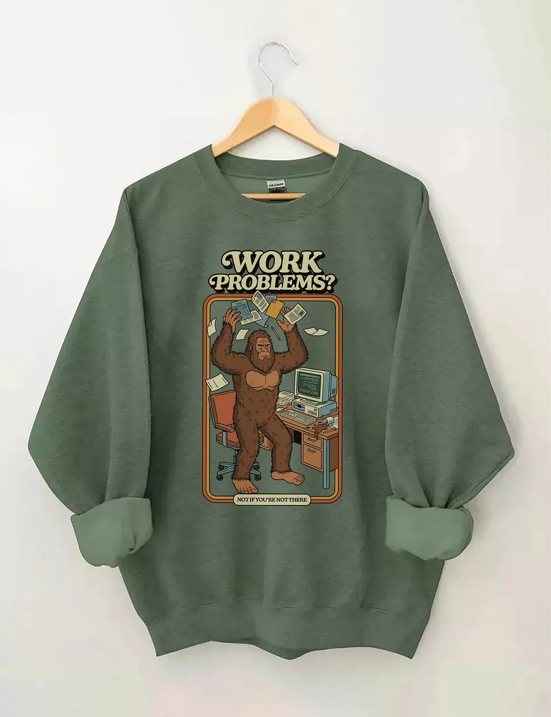 Work Problems Sweatshirt