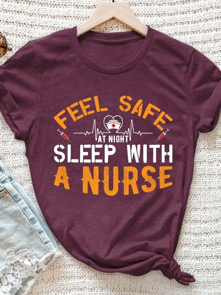 Feel Safe At Night Sleep With A Nurse Print Short Sleeve T-shirt