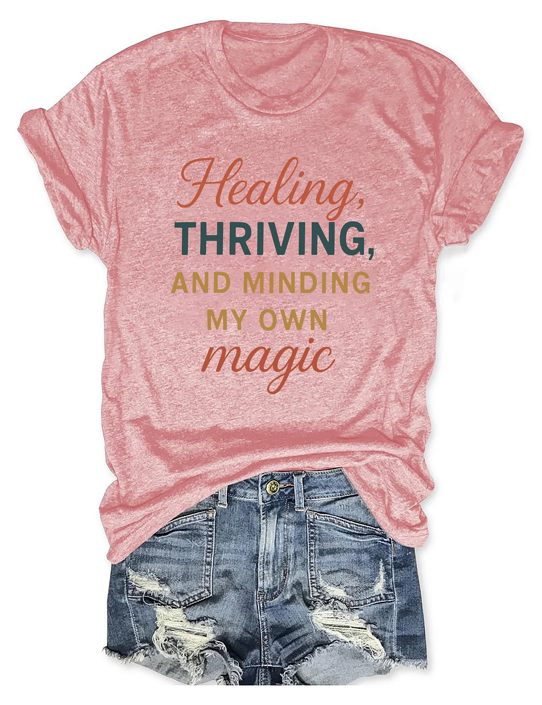 Healing Traveling And Minding My Own Magic T-shirt