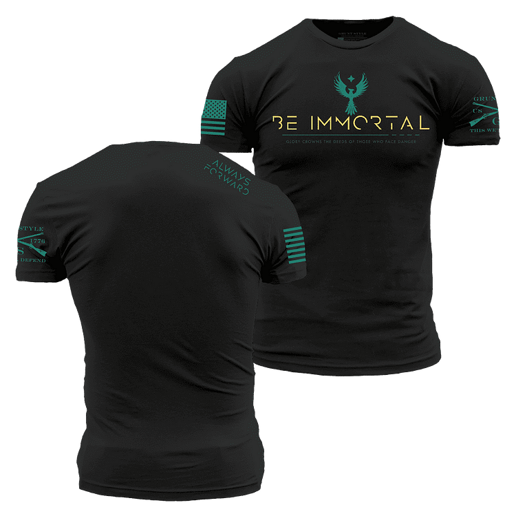 Be Immortal T-Shirt - Black
