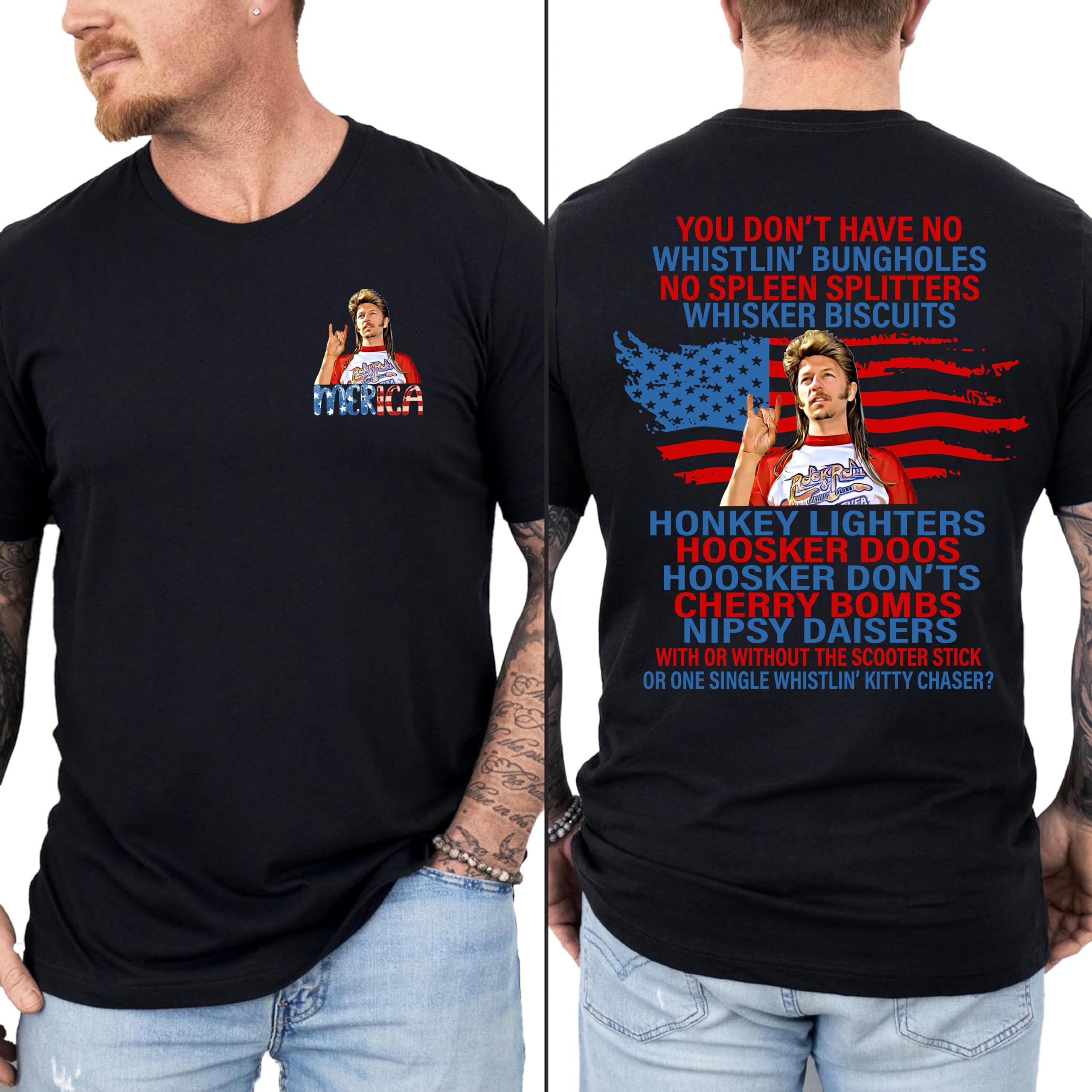 Loveyoufancy Joe Dirt T-shirt, Funny 4th of July Tee, Independence Day Shirt