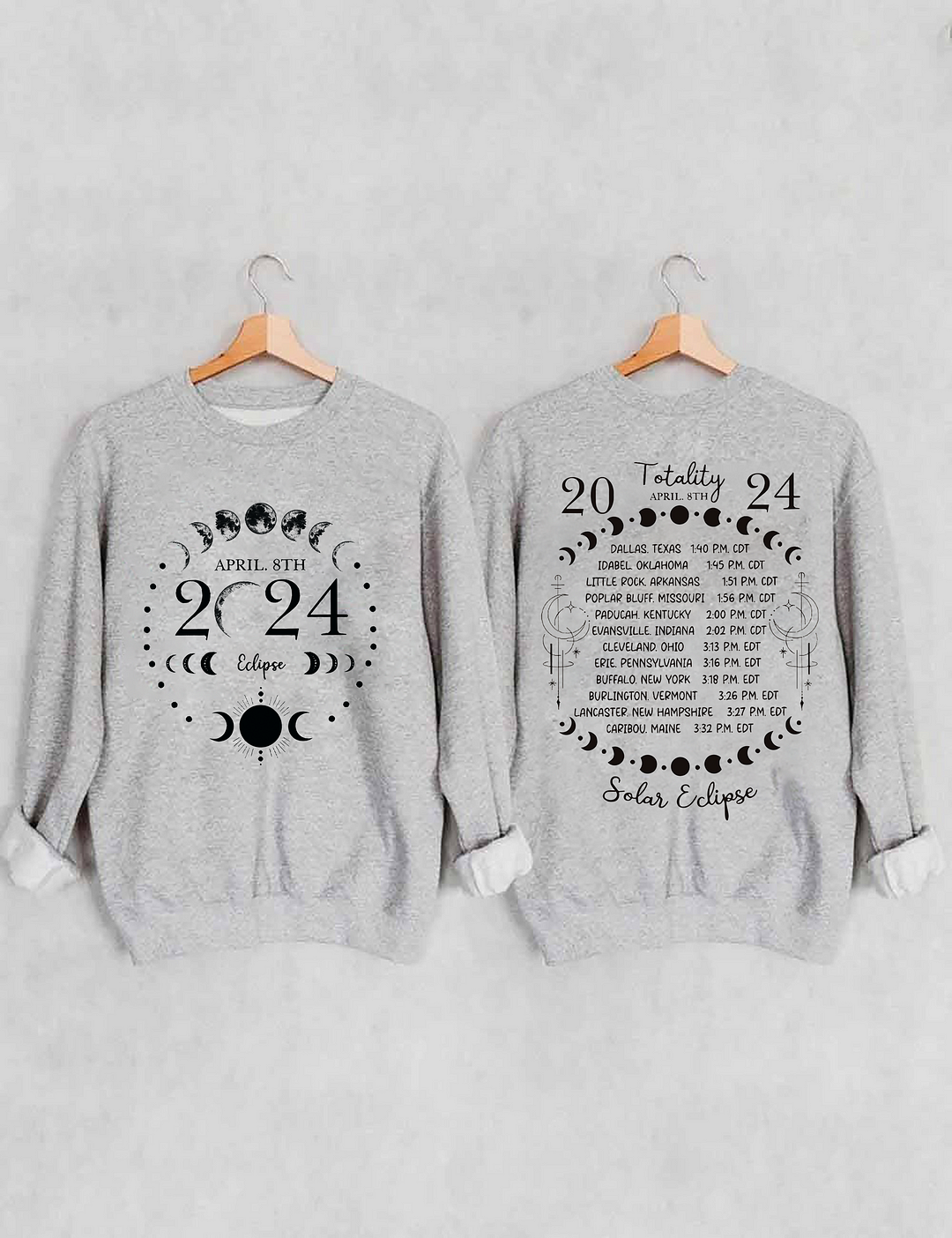 Total Solar Eclipse April 8th 2024 Sweatshirt