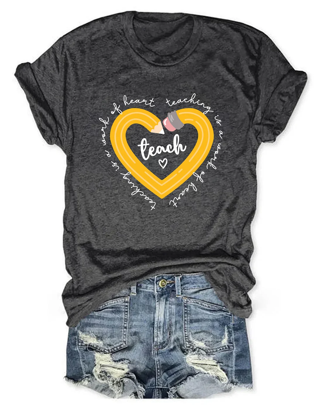 Teaching Is A Work Of Heart T-shirt