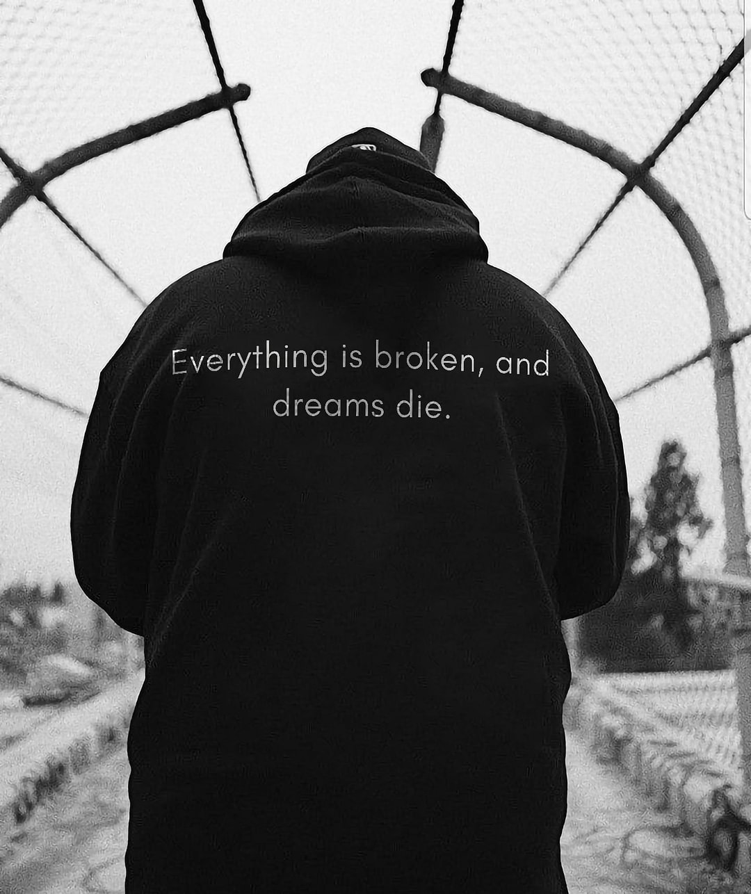 Everything Is Broken And Dreams Die Letter Print Casual Men's Hoodie - Krazyskull