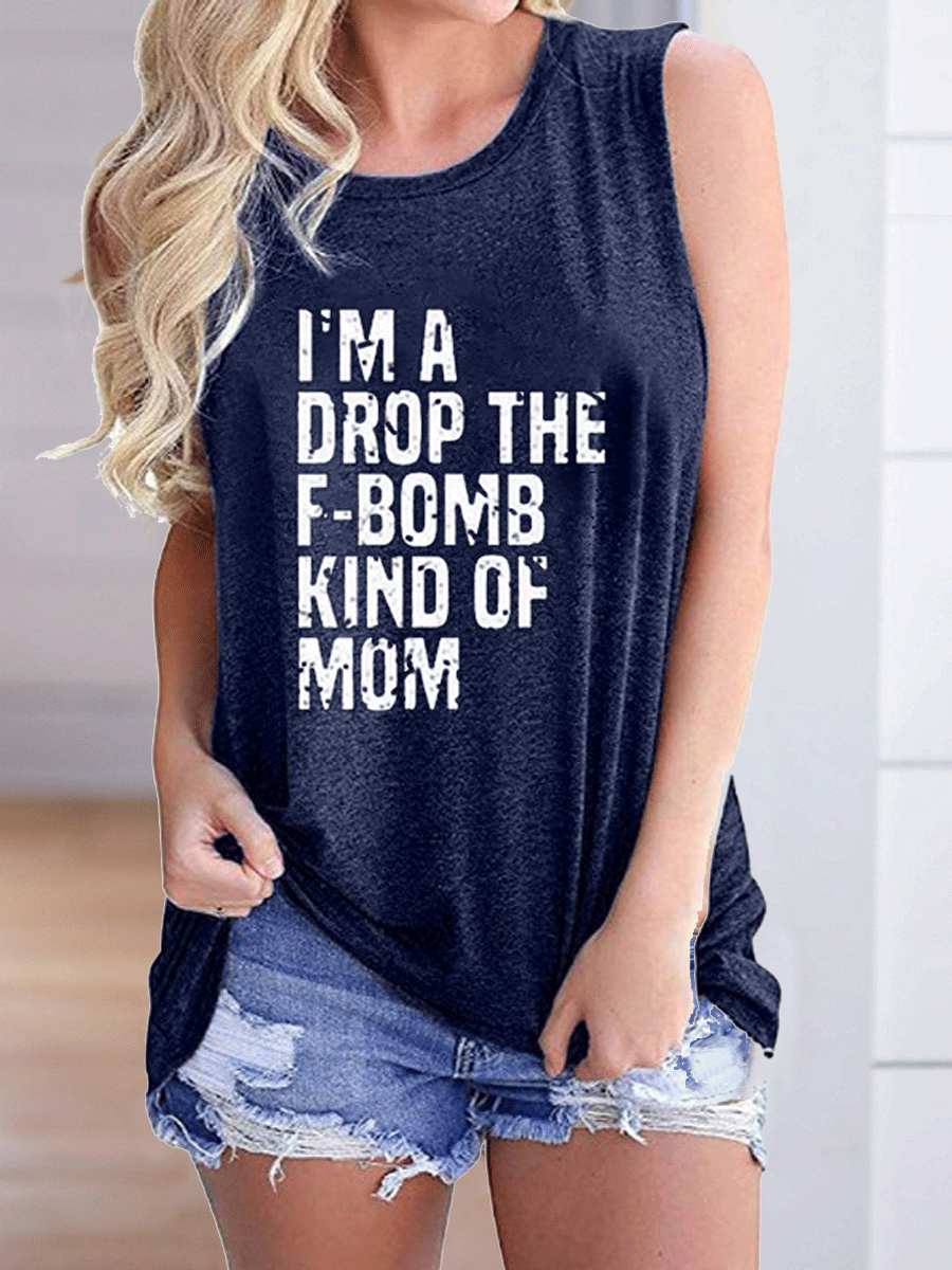 I'm A Drop The F-Bomb Kind Of Mom T-shirt