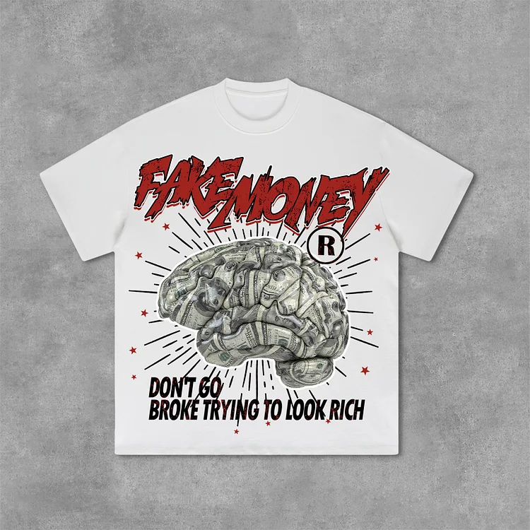 Don't Go Broke Trying To Look Rich Graphic Print Cotton T-Shirt SOPULA